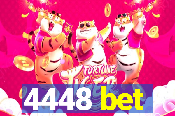 4448 bet